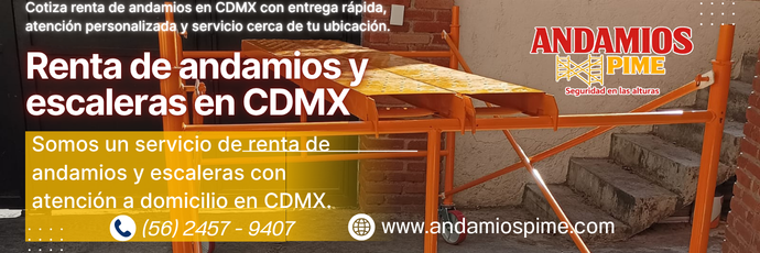 Proceso de renta de andamios cdmx precio